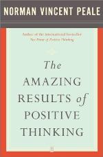 The Amazing Results of Positive Thinking