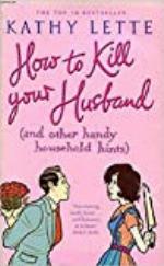 How To Kill Your Husband