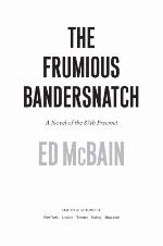 The Frumious Bandersnatch