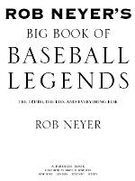 Rob Neyer's Big Book of Baseball Legends