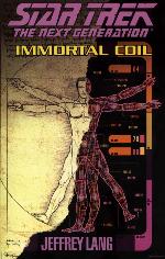 Immortal Coil (Star Trek: the Next Generation)