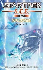 Wildfire, Book 1