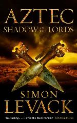 AZTEC - SHADOW OF THE LORDS [Paperback]