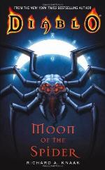 Moon of the Spider (Diablo, Book 1)