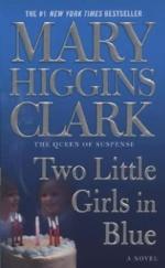 Two Little Girls in Blue: A Novel