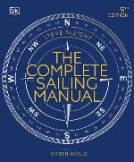 The Complete Sailing Manual, Fifth Edition