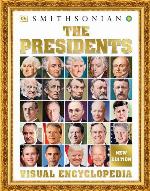 The Presidents Visual Encyclopedia