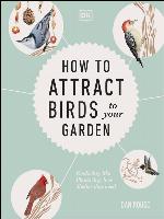 How to Attract Birds to Your Garden