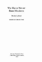 We Have Never Been Modern