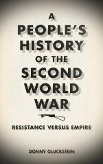 A People's History of the Second World War: Resistance Versus Empire
