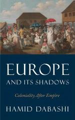 Europe and Its Shadows