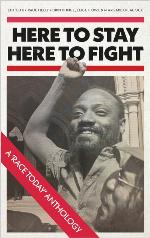 Here to Stay, Here to Fight