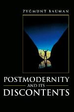 Postmodernity and Its Discontents