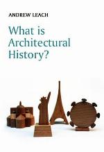 What Is Architectural History?