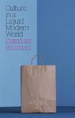 Culture in a Liquid Modern World