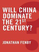 Will China Dominate the 21st Century