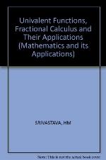 Univalent functions, fractional calculus, and their applications