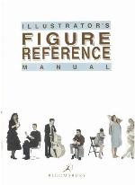 The Illustrator's Figure Reference Manual