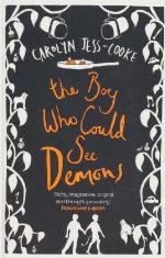 The Boy Who Could See Demons