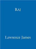 Raj: the making and unmaking of the British India