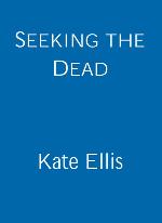 Seeking the Dead