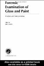 Forensic Examination of Glass and Paint