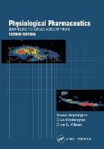 Physiological Pharmaceutics (Taylor &amp; Francis Series in Pharmaceutic)