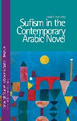 Sufism in the contemporary arabic novel