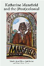 Katherine Mansfield and the (Post)Colonial