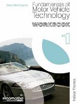 Fundamentals of Motor Vehicle Technology Workbook 1