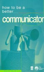 How to Be a Better Communicator