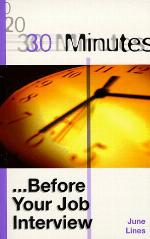 30 Minutes... Before Your Job Interview