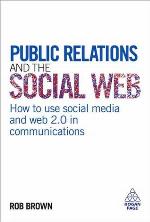 Public Relations and the Social Web