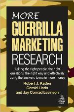 More Guerrilla Marketing Research