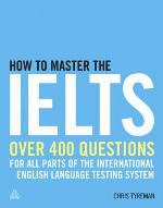 How to Master the IELTS