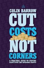 Cut Costs Not Corners