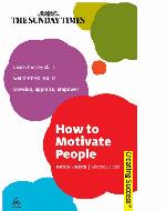 How to Motivate People