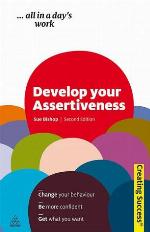 Develop Your Assertiveness