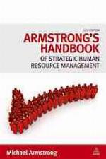 Armstrong's Handbook of Strategic Human Resource Management