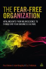 The fear-free organization : vital insights from neuroscience to transform your business culture