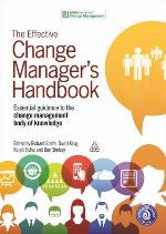 The Effective Change Manager's Handbook