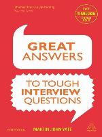 Great Answers to Tough Interview Questions