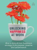 Unlocking Happiness at Work