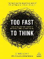 Too Fast to Think