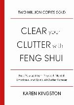Clear Your Clutter with Feng Shui