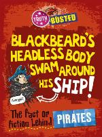 The Fact or Fiction Behind Pirates