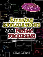 Amazing Applications & Perfect Programs