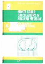 Monte Carlo Calculations in Nuclear Medicine