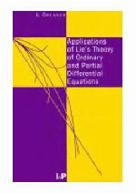 Applications of Lie's Theory of Ordinary and Partial Differential Equations