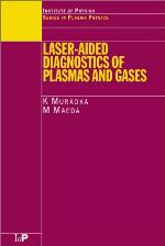 Laser-Aided Diagnostics of Plasmas and Gases